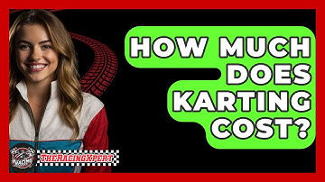 How Much Does Karting Cost? - The Racing Xpert