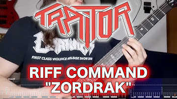TRAITOR - Riff Command - "Zordrak"