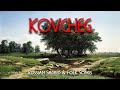 Kovcheg - Russian Sacred &amp; Folk Songs (Full Album)