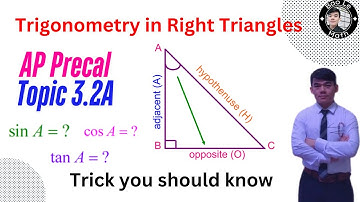 AP Precalculus - Topic 3.2A - SOH-CAH-TOA Explained Like NEVER Before!