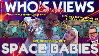 WHO'S VIEWS REVIEWS: SPACE BABIES - DOCTOR WHO