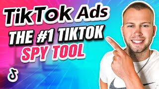 How to Spy on TikTok Ads (#1 TikTok Ads Spy Tool) 👀