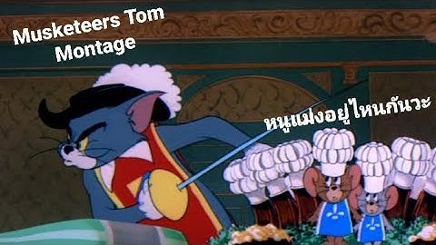 Musketeers Tom Montage | Tom and Jerry : Chase
