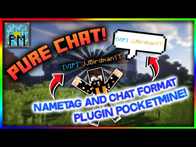 Purechat Plugin Tutorial Nametag Chat Format Plugin Pocketmine Tutorial Free Download Youtube Purechat Plugin Tutorial Nametag Chat Format Plugin Pocketmine Tutorial Free Download Youtube