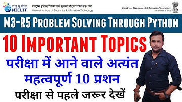 M3-R5 10 Important Topics । Problem Solving Through Python । O Level Questions । M3-R5 Guess Questio