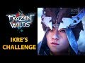 Horizon Zero Dawn: The Frozen Wilds - Side Quest: Ikre&#39;s Challenge