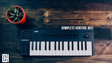 Komplete Kontrol M32 Unboxing & Review