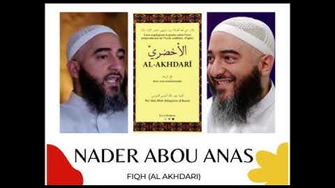 1 Al Akhdari intro 1ère partie  Nader Abou ANAS