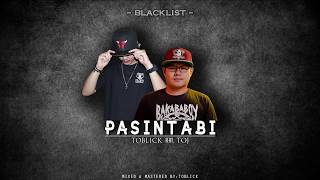 2Blick - Pasintabi Feat. Toj