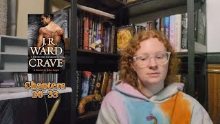Crave by J.R. Ward Part 7 Chapters 26-33
