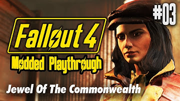 Journey To Diamond City | Fallout 4: Modded Playthrough - #3