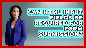 Can HTML Input Fields Be Required for Form Submission? | Simple HTML Studio News