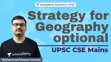 Strategy for Geography Optional - UPSC CSE Mains | By Mohammad Rizwan