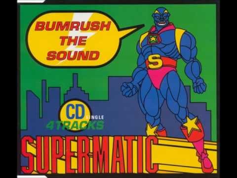 Supermatic - Bumrush The Sound (U238 Charge) - 1991