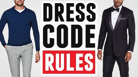 EASY Dress Code Guide (Simple Tutorial) Clothing Etiquette Rules & Dress Codes For Men