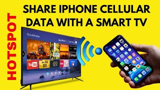 How to connect a Smart TV to an iPhone hotspot, connect a TV to iPhone celluar data screenshot 3