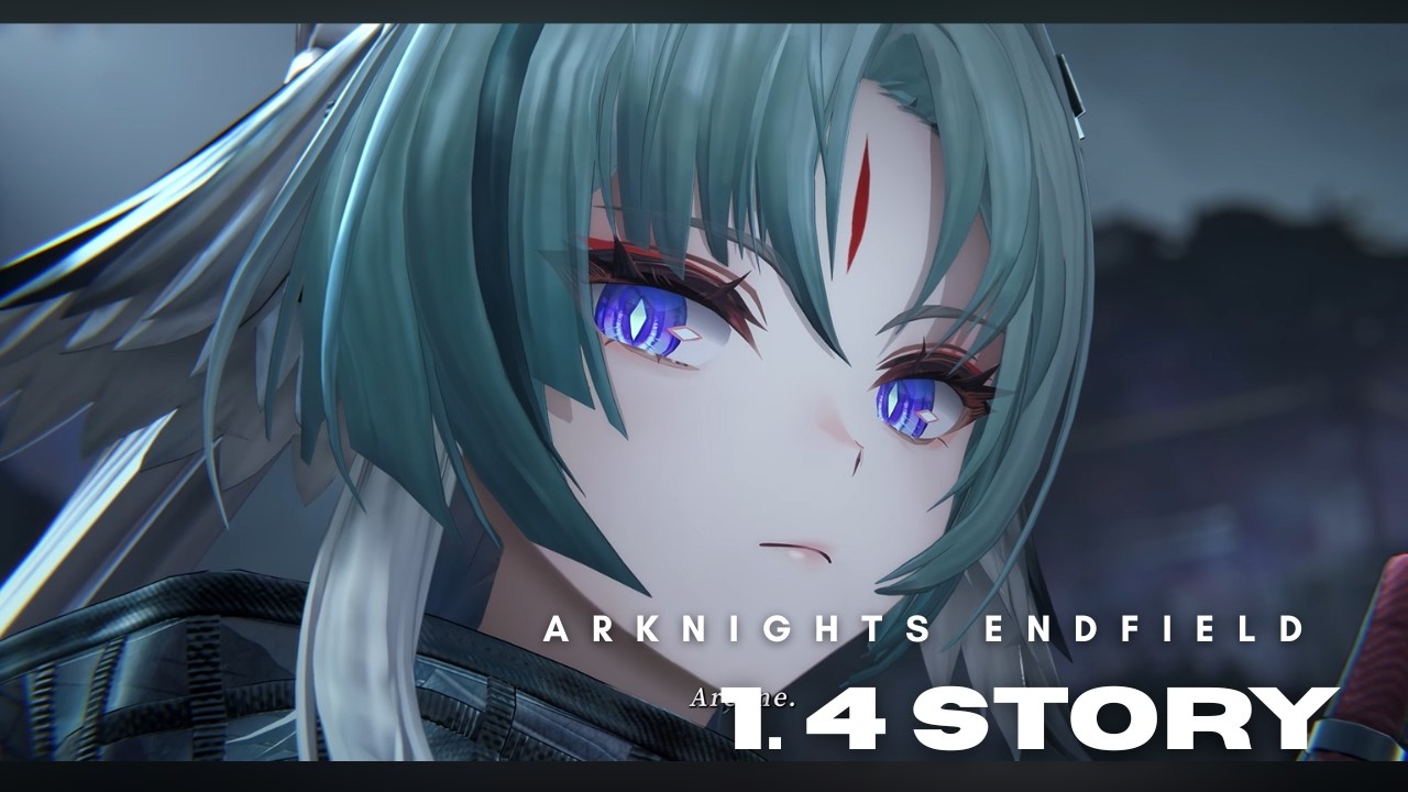 1.4 Story - Arknights Endfield