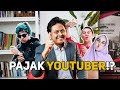 MAU TAU PENGAKUAN PAJAK BAGI PARA YOUTUBER? SIMAK INI.. |#BelajarPajak