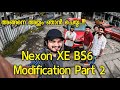 Nexon XE BS6 Modification - Part 2 || അവസാനം അതും ഞാൻ കേറ്റി 💥💥