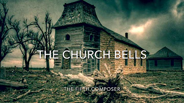 Dark Music - The Church Bells