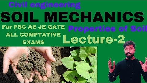 Soil Mechanics | Properties Of Soil | Lecture-2 | Three Phase Diagram |