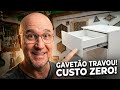 Emergência! Gavetão travado? Resolvi com custo zero