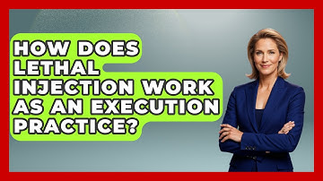How Does Lethal Injection Work As An Execution Practice? - The Ethical Compass