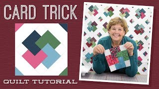 Make a 'Card Trick' Quilt with Jenny!