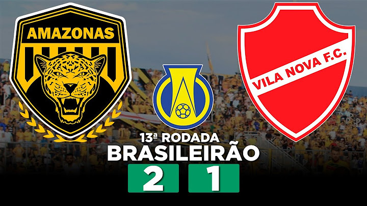 AMAZONAS x VILA NOVA AO VIVO Campeonato Brasileiro Série B 2025 13ª Rodada | Narração