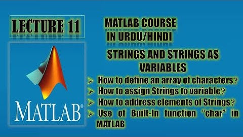 What is string and strings as variable in MATLAB|How to define  string variable|Array of characters