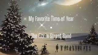 My Favorite Time of Year (Lyrics) | The Florin Street Band