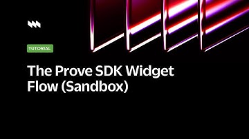 The Prove SDK widget flow
