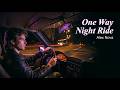 Alex Nova – One Way Night Ride | Official Visualizer