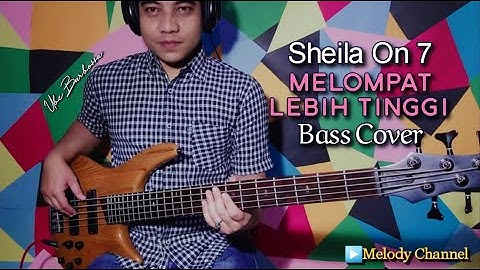 Sheila On 7 - Melompat Lebih Tinggi (Bass Cover by Ube Barbossa)