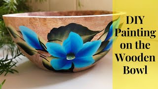 Beautiful Art on Wooden Bowl | DIY Painting Ideas | Detailed Tutorial Workshop | #OneStrokeFlowers