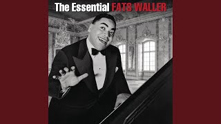 Video thumbnail of "Fats Waller - When Somebody Thinks You're Wonderful (Remastered)"