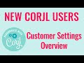 Corjl Customer Settings Options - Overview