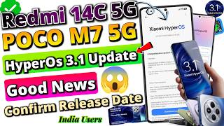 ⚡Redmi 14C/ POCO M7 5G HyperOS 3.1 Update Confirm Release Date 🔥 India Users Good News✅