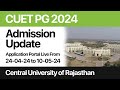 Cuet pg 2024  central university of rajasthan  apply before may 10  keralas 1 cuet pg coaching