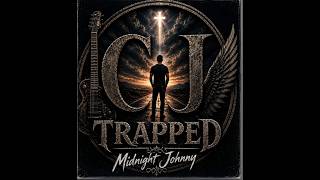 CJ Trapped - The way you'd want