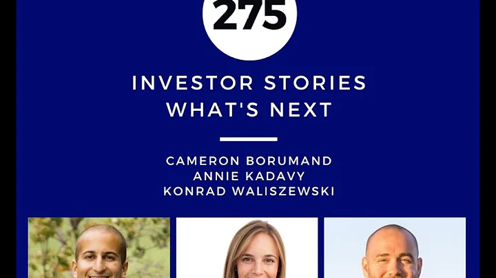 Investor Stories 275: What's Next (Borumand, Kadav...