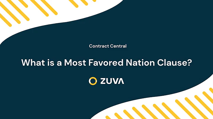 What is a Most Favored Nation Clause? | Contract Central
