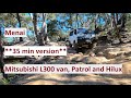 Menai **35 min version** L300 van, Patrol and Hilux