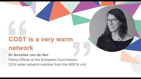 Annelies van de Ven on CCA Network & MSCA Support