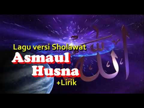 lagu-sholwat-asmaul-husna-lirik