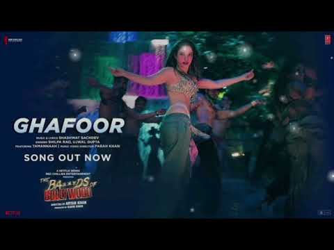 The Ba***ds Of Bollywood: Ghafoor (Song) | Aryan K | Shashwat, Shilpa, Ujwal | Tamannaah, Farah Khan