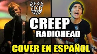 Creep Radiohead「 Cantada en Español / Fandub / Spanish Cover 」- OMXR