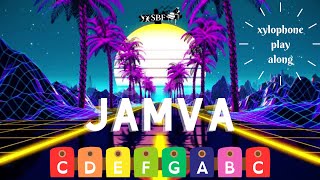 Jamva (new song) - xylophone play along