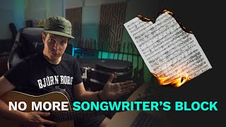 My Easy Way To Overcome Songwriters Block