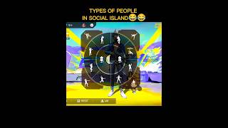 Types Of People In Social Island foryou foryoupage freefire freefirehighlights